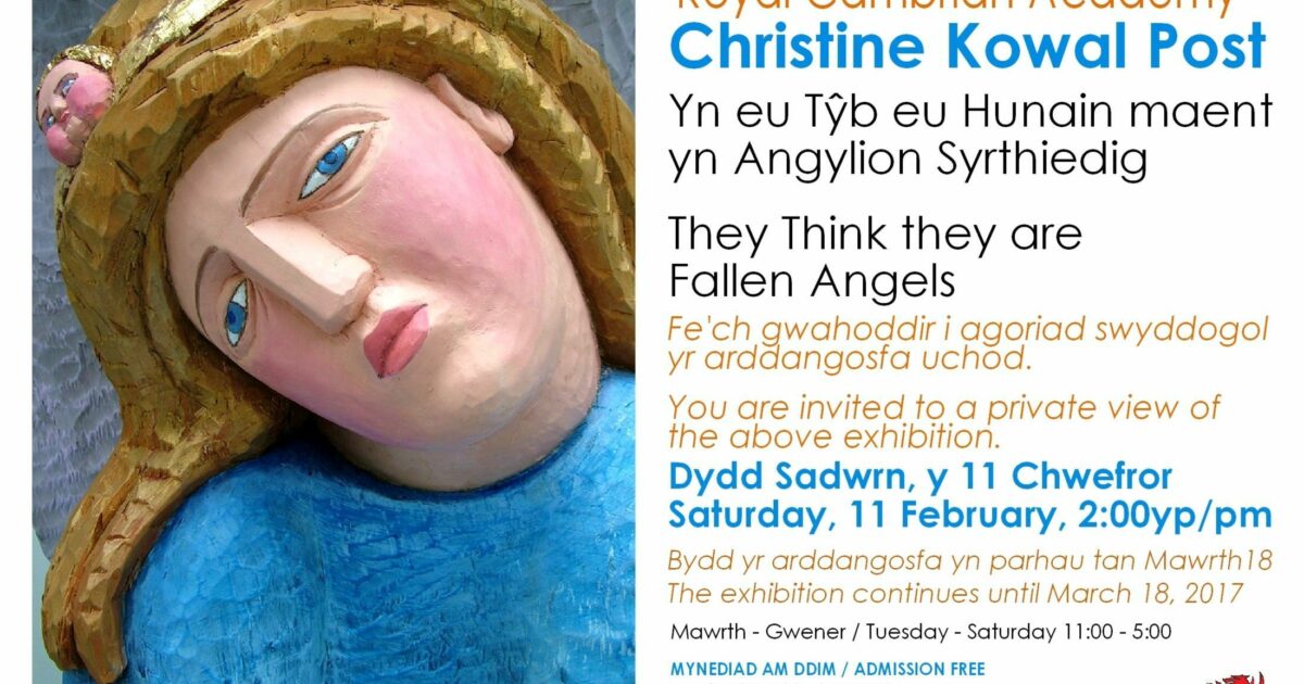 RCA Conwy Christine Kowal Post They Think They Are Fallen Angels 