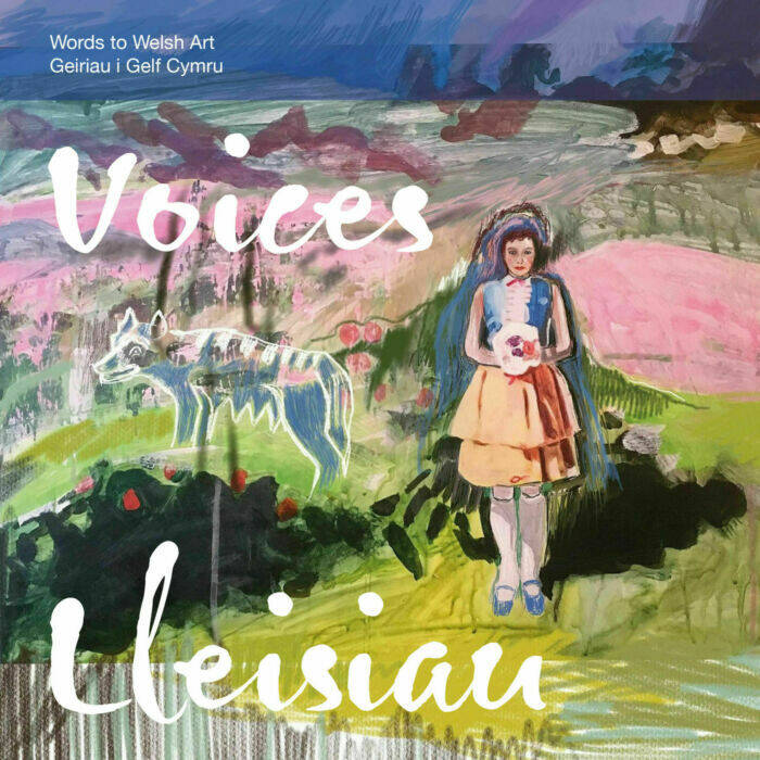 VOICES-LLEISIAU: WELSH ART BOOK